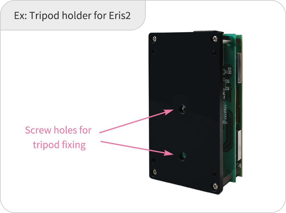 Ex: Tripod holder for Eris2