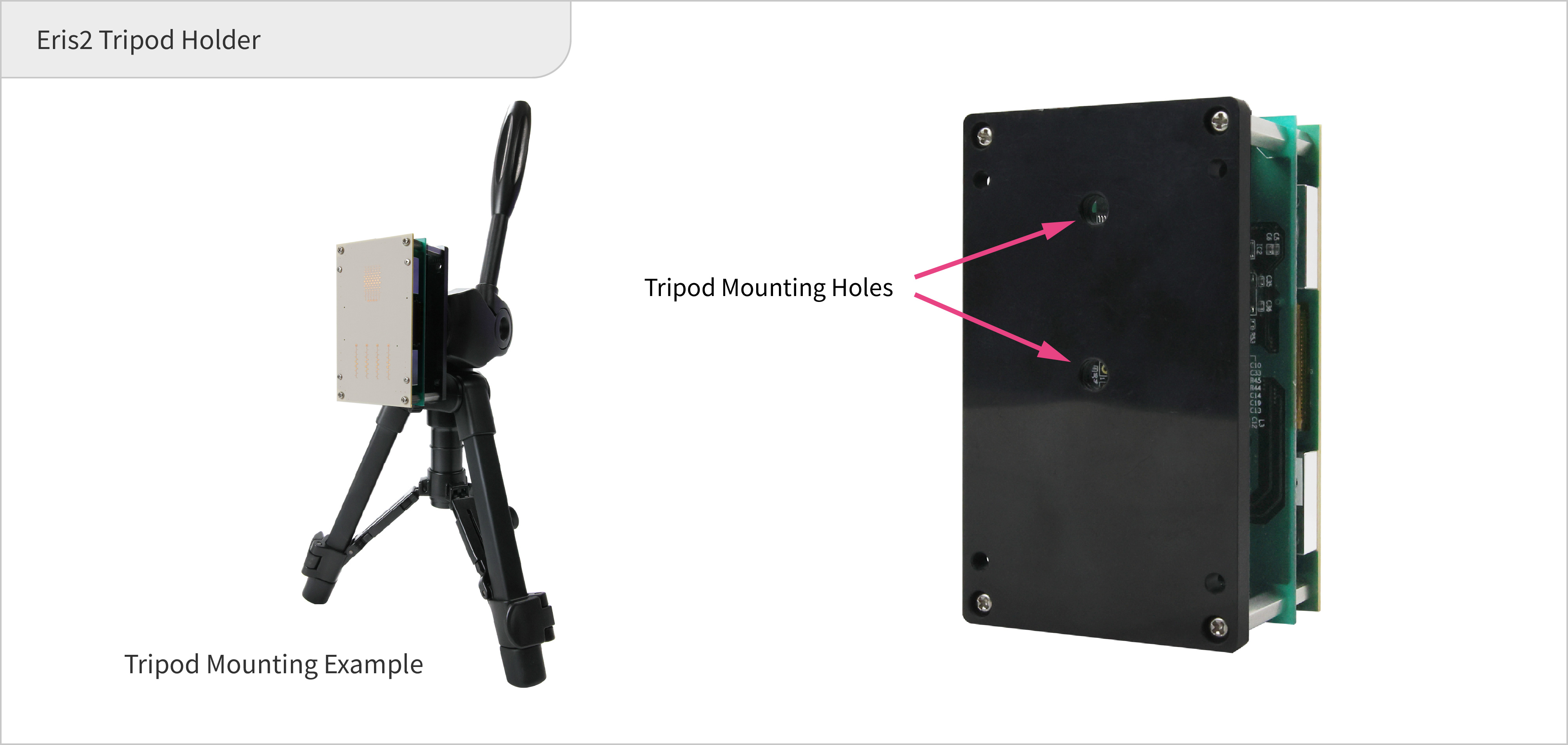 Eris2 Tripod Holder